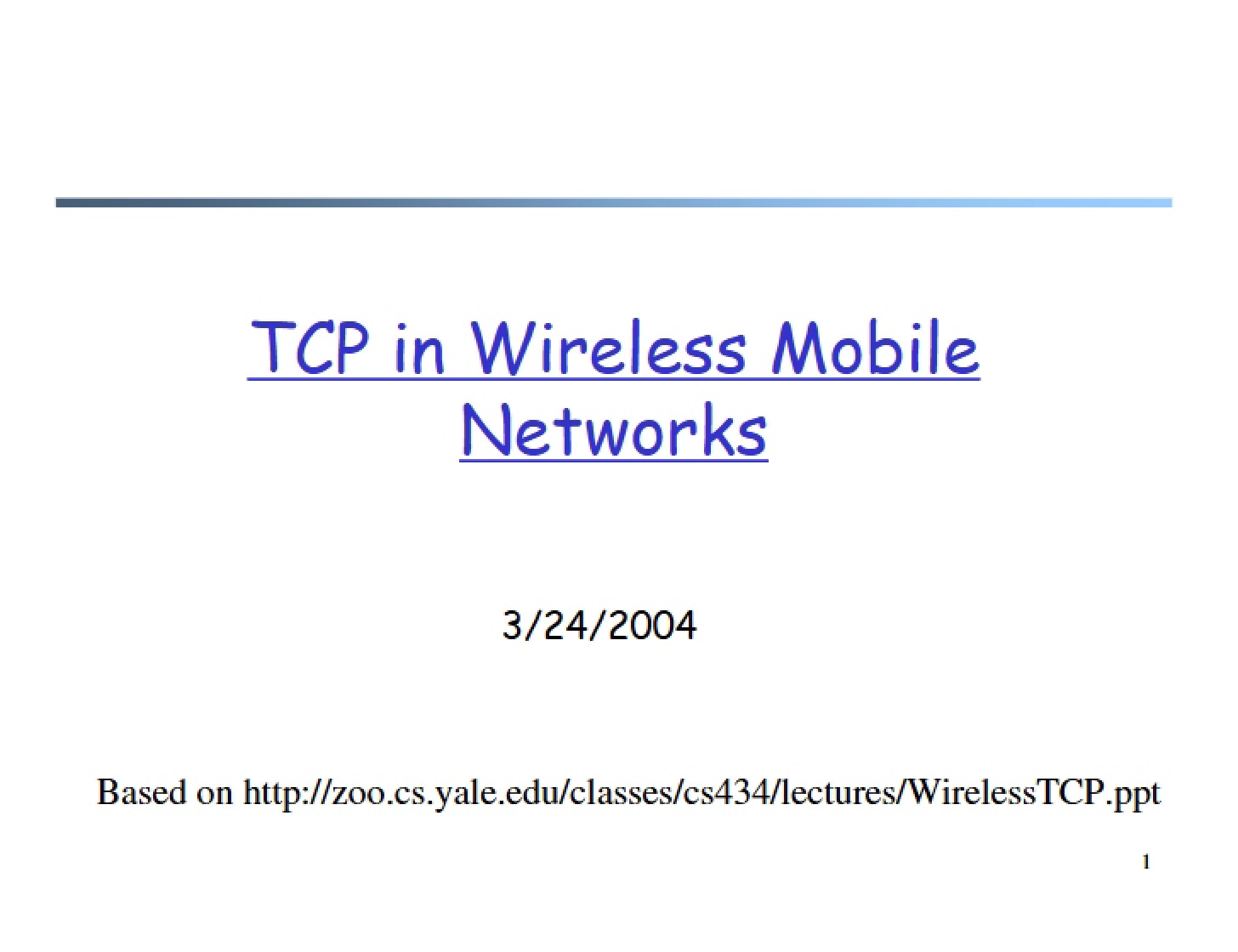 Wireless Mobile Network TCP