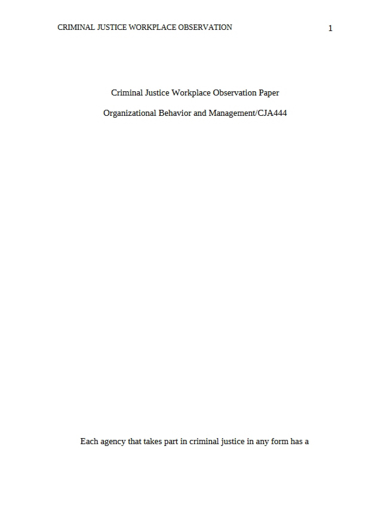 Observation Report on CJ Workplaces