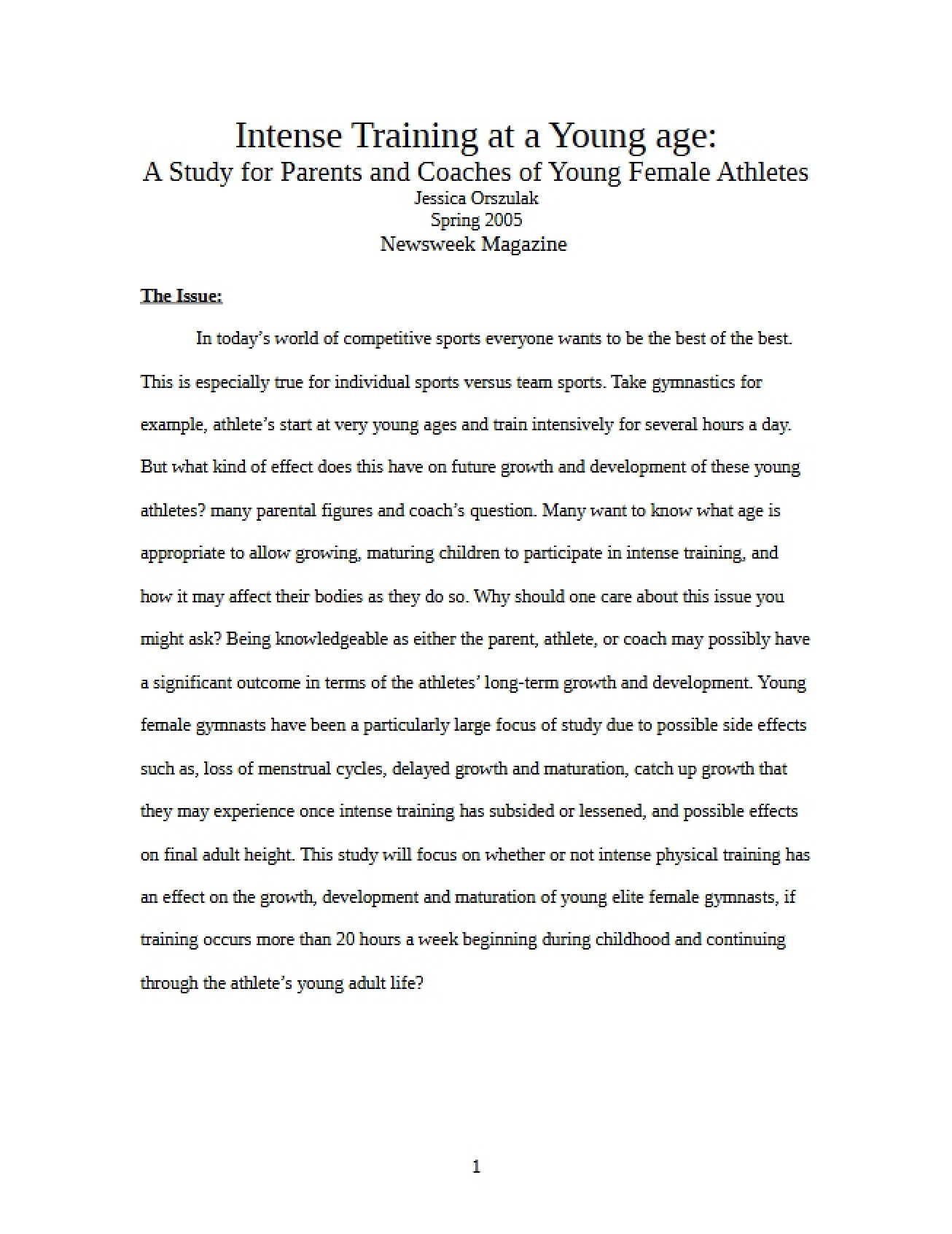 Effects of Intense Training at a Young Age