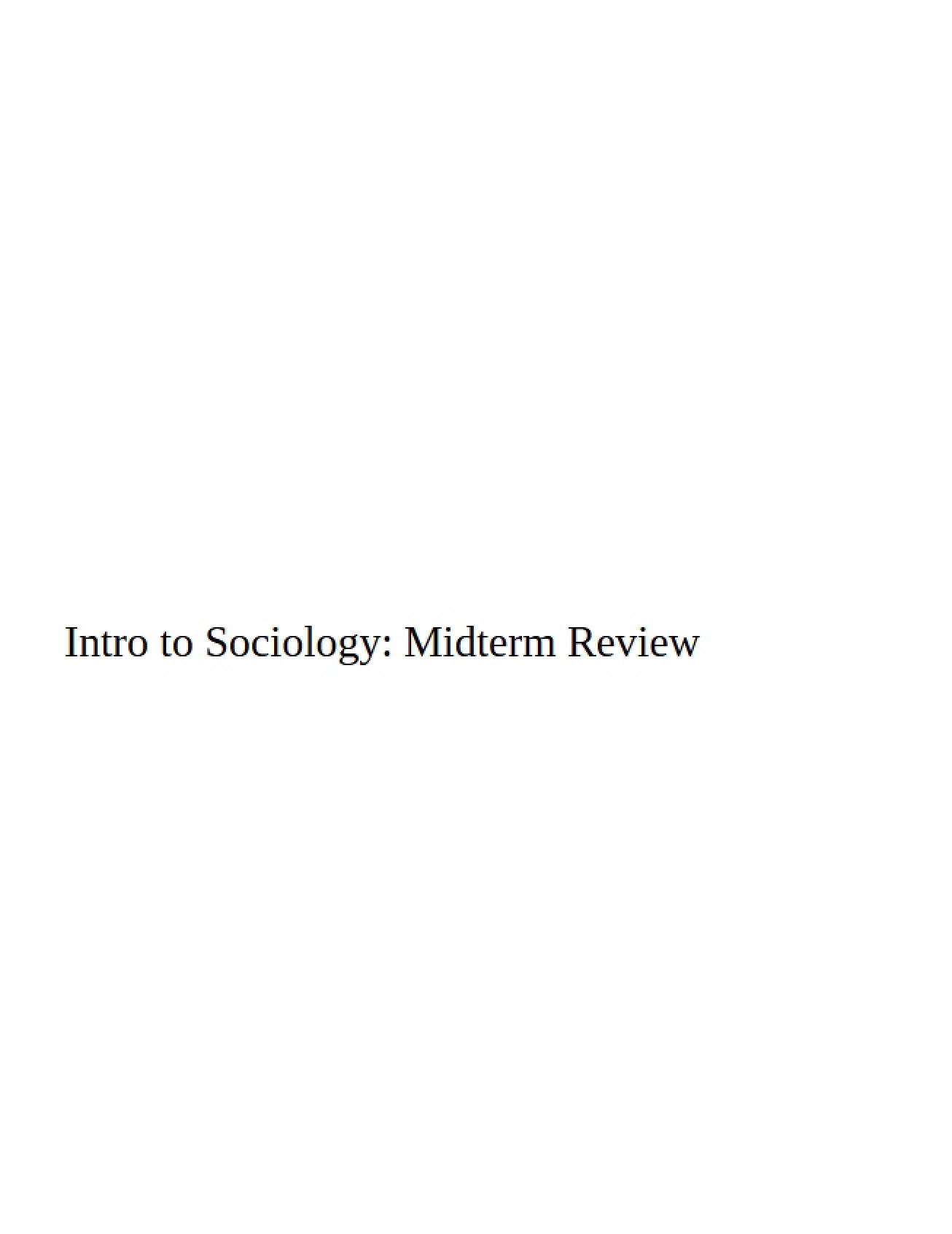Introductory Sociology Midterm Review Sheet