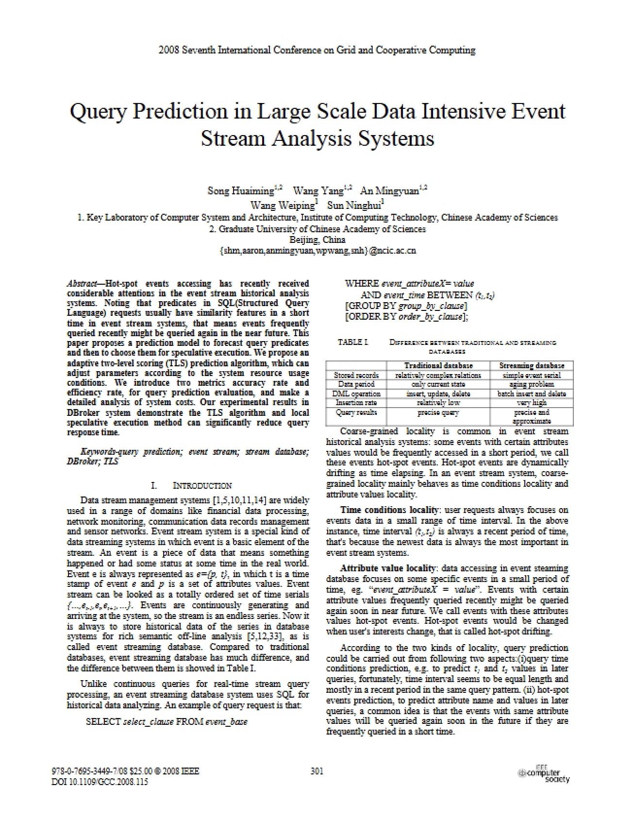 Event Stream Analysis Query Prediction in Large Scale Systems