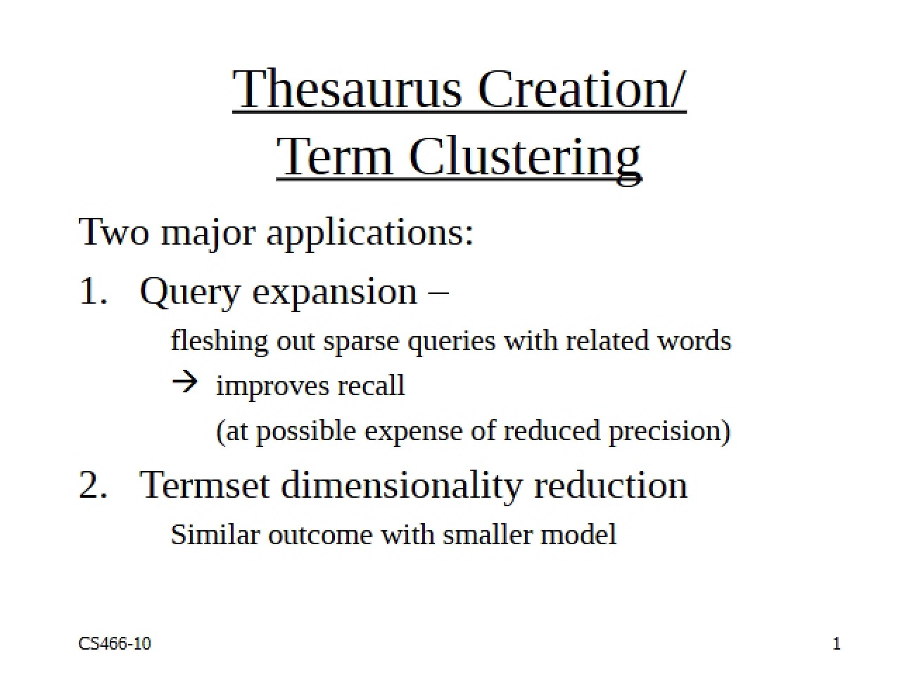 Term Clustering for Thesaurus Creation