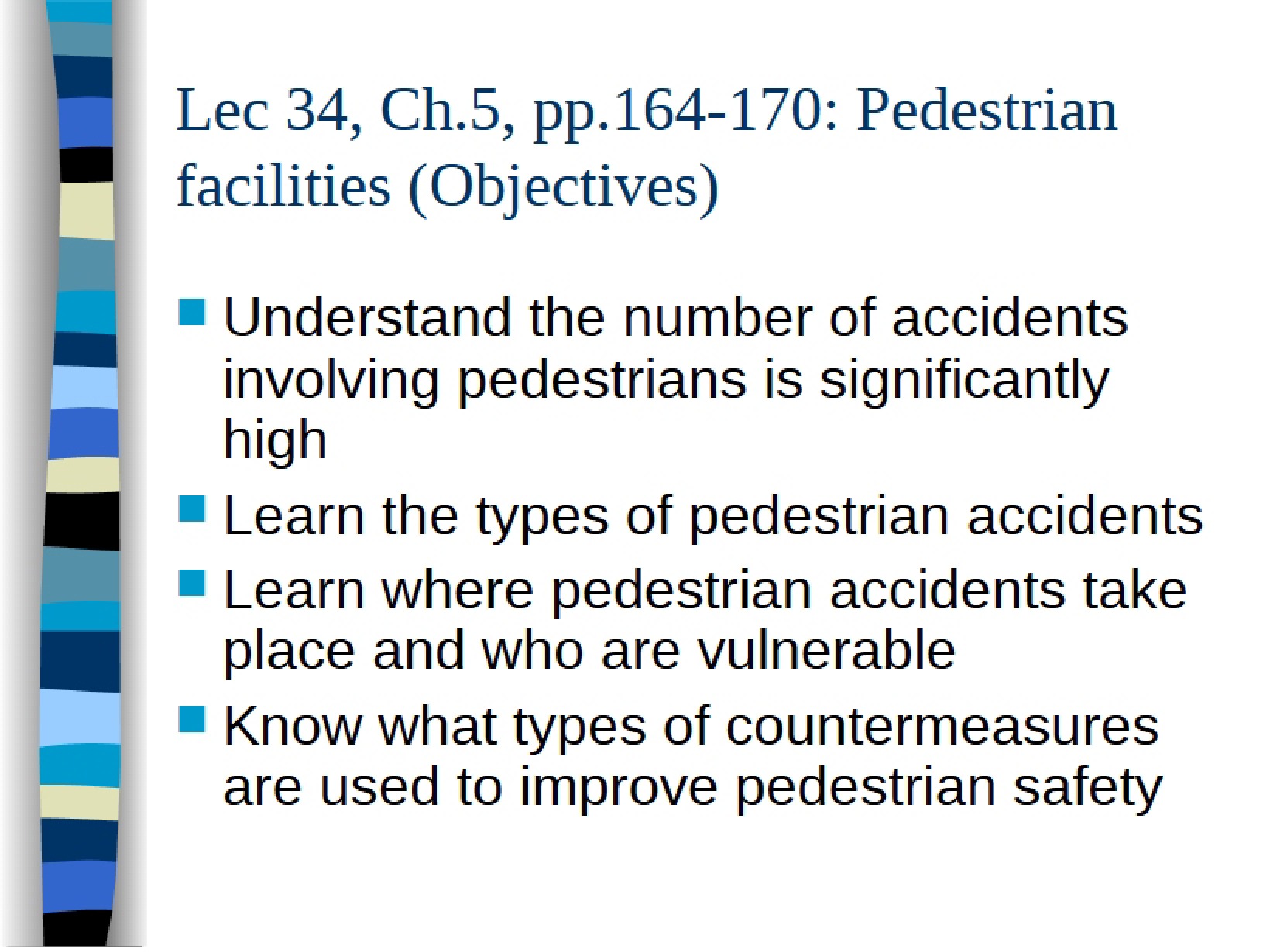 Facilities for Pedestrians