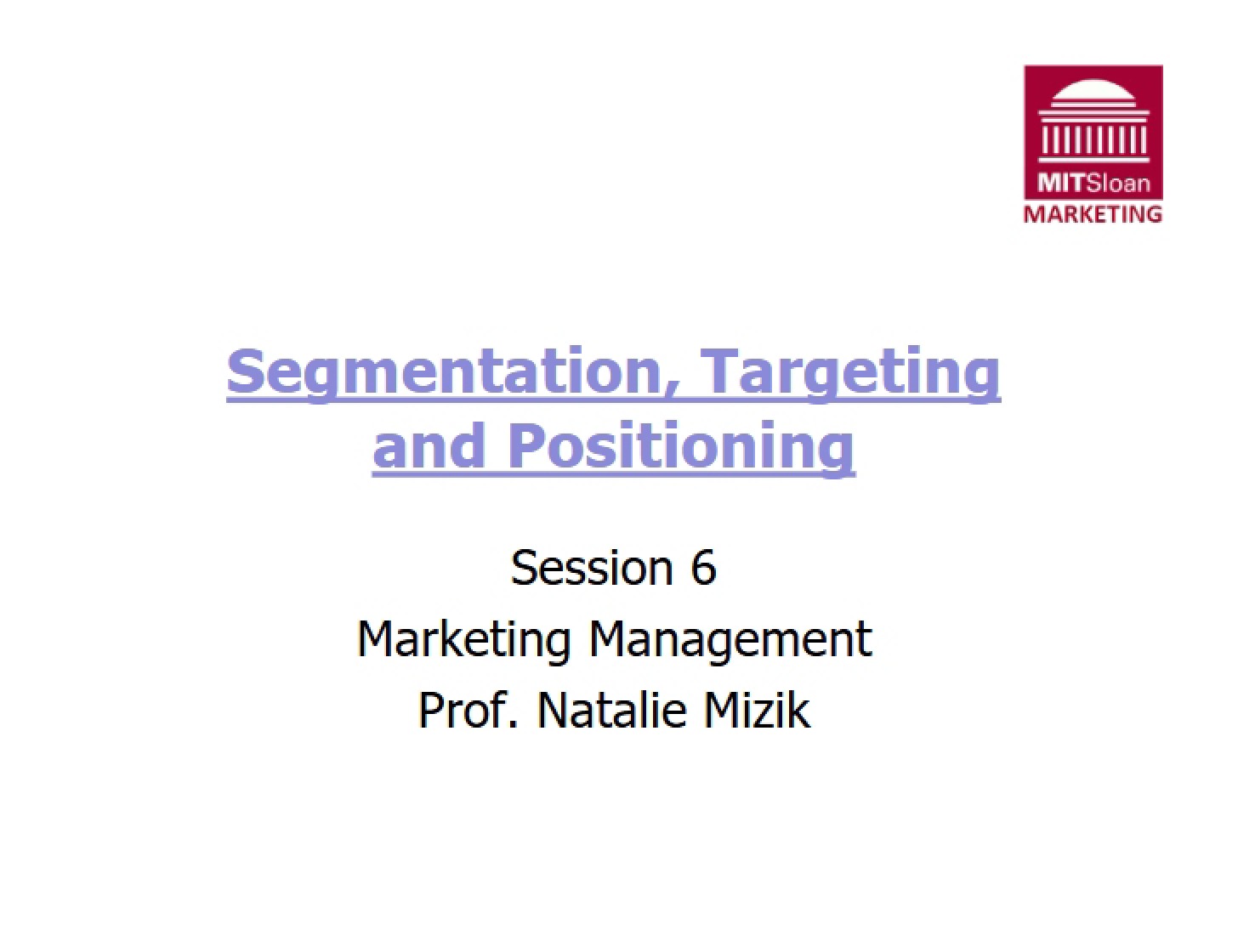 Positioning, Targeting, and Segmentation