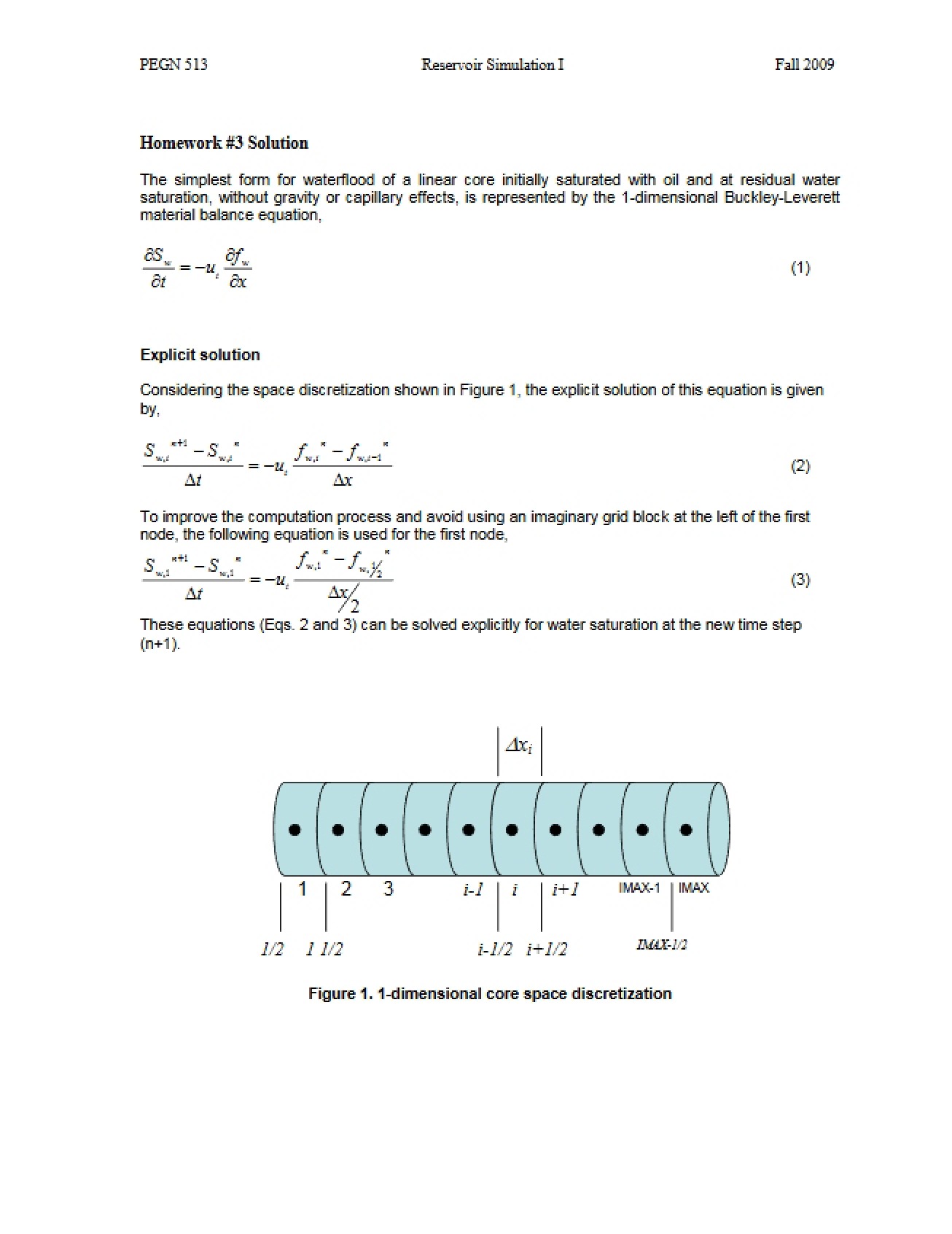 Homework 3 Solutions Reservoir Simulation I (Fall 2009)