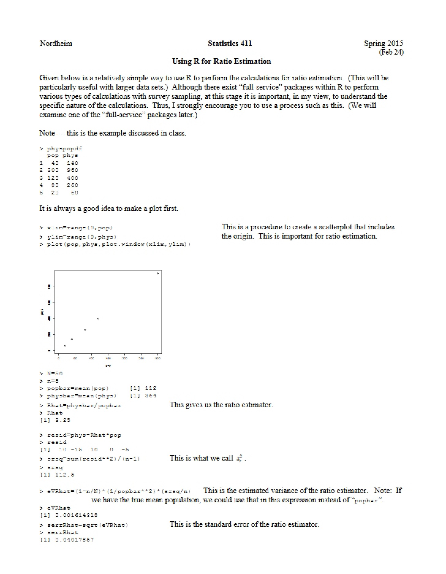 Using R for Ratio Estimators