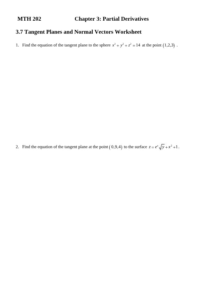 Tangent Planes and Normal Vectors Worksheet