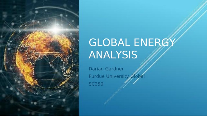 Global Energy - The Impacts of Fossil Fuel Use