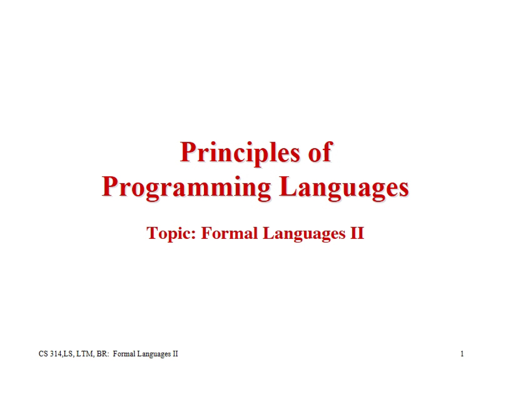 Formal Languages Two