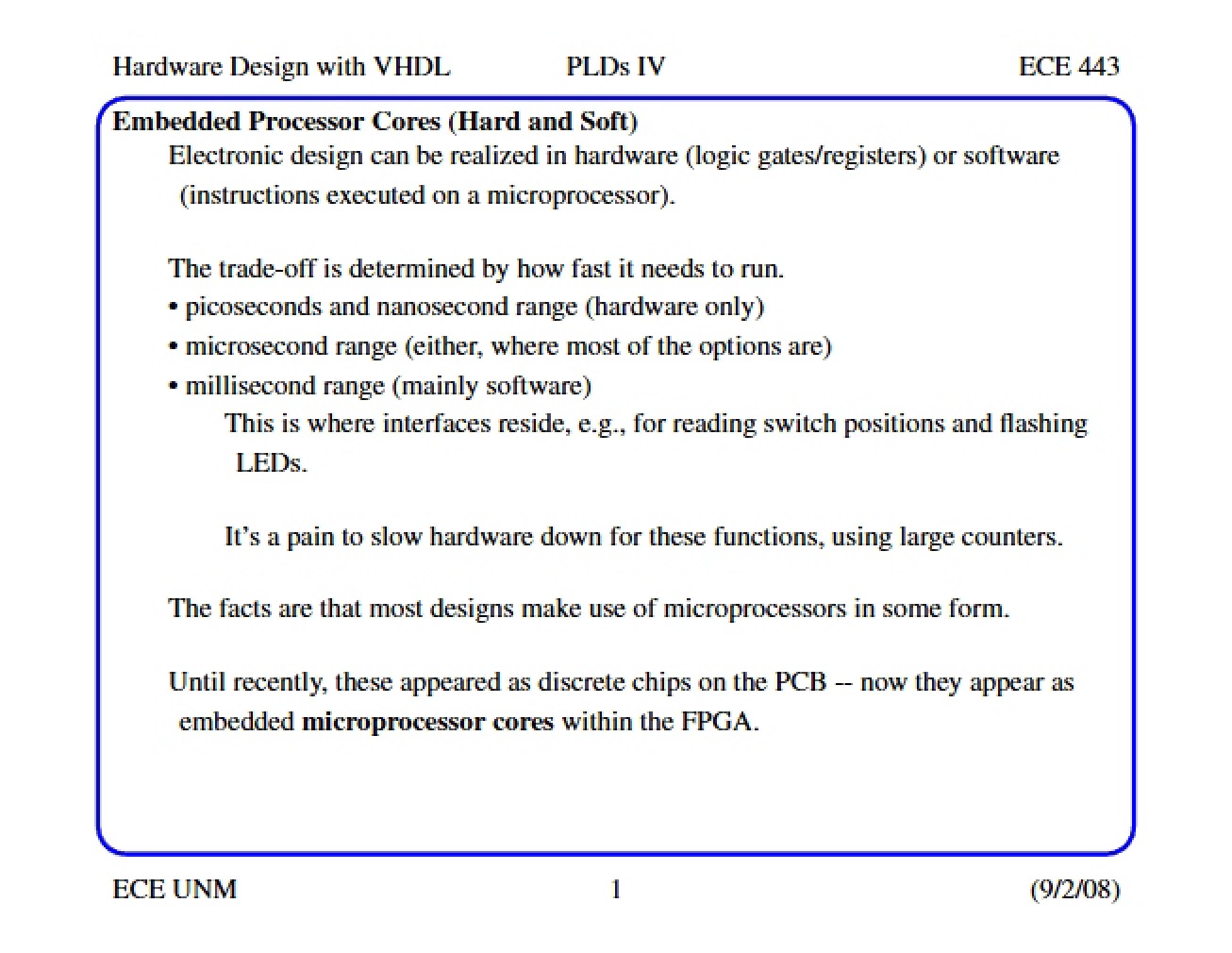 Hard and Soft Embedded Processor Cores