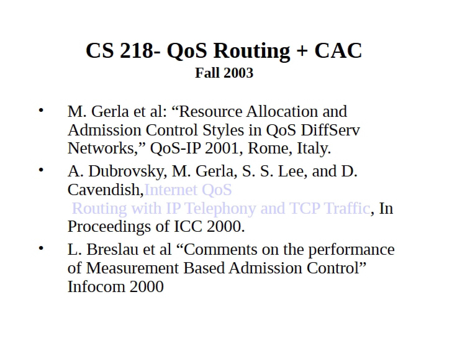 Basic Set QoS Routing