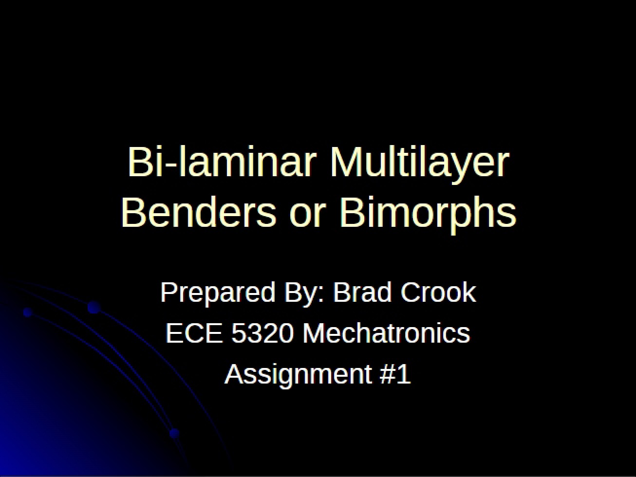Benders Multilayer Bi-laminar Type
