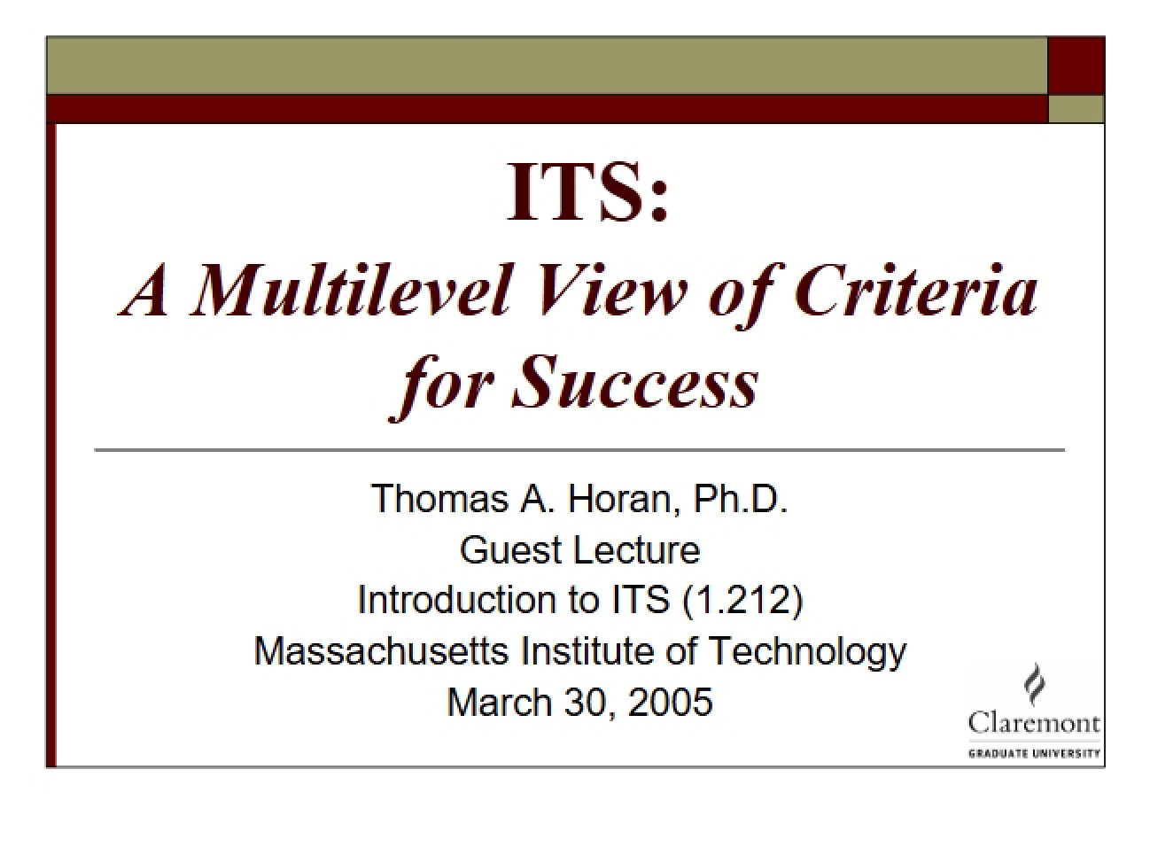 Success Criteria: A Multilevel View