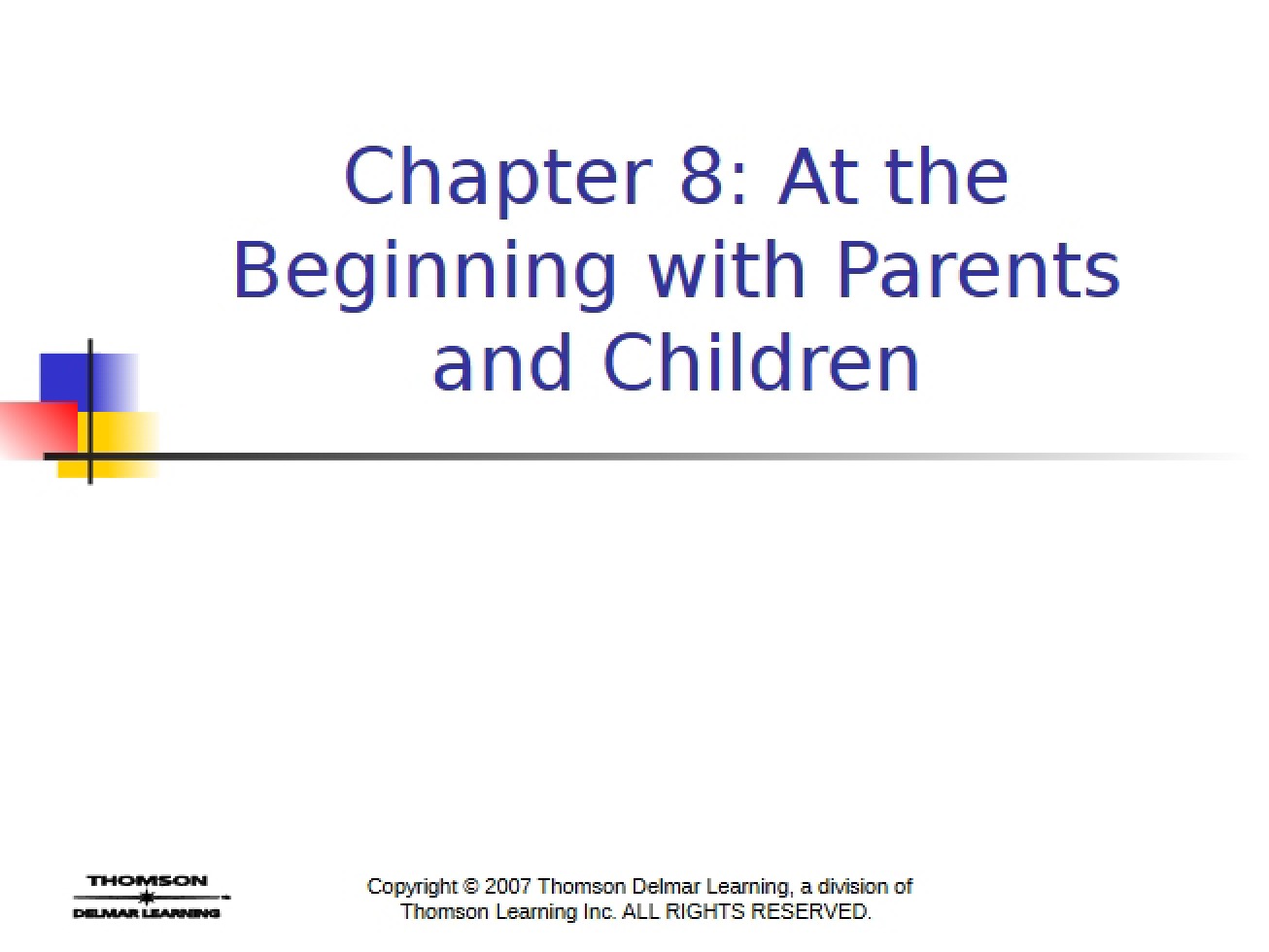Parents and Children at the Beginning Chapter 8