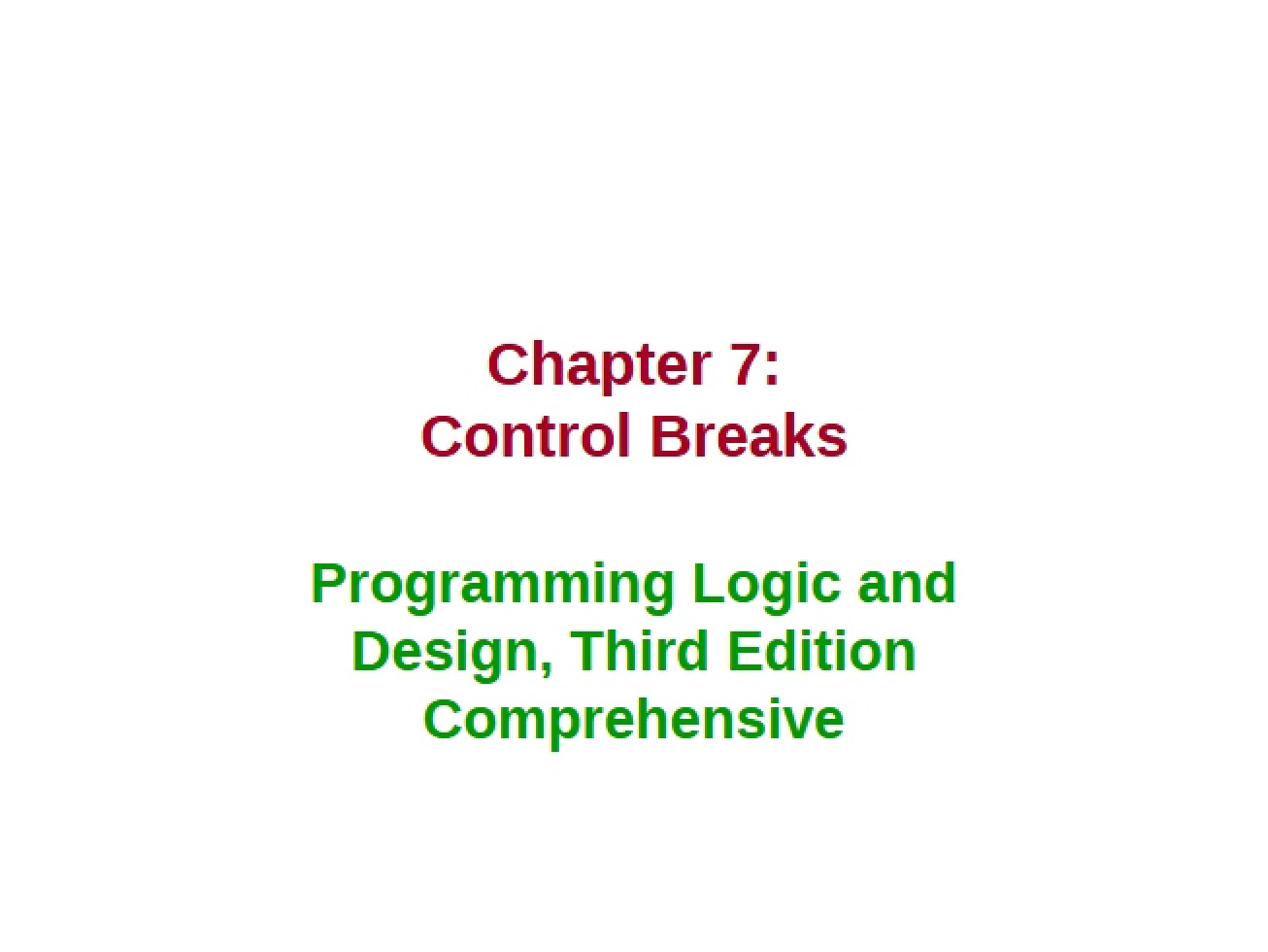 Control Break Logic in Programming
