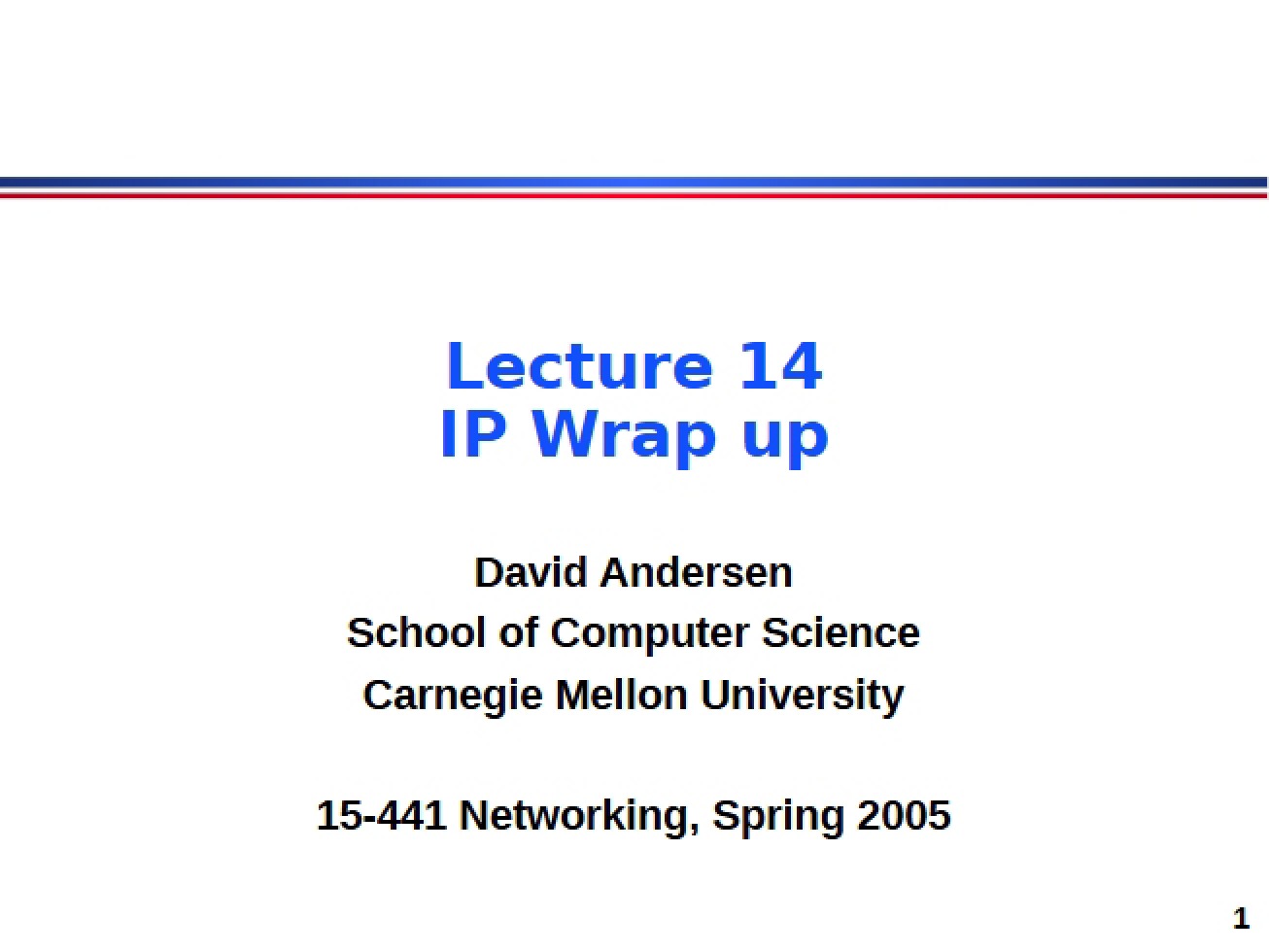 Internet Protocol Conclusion