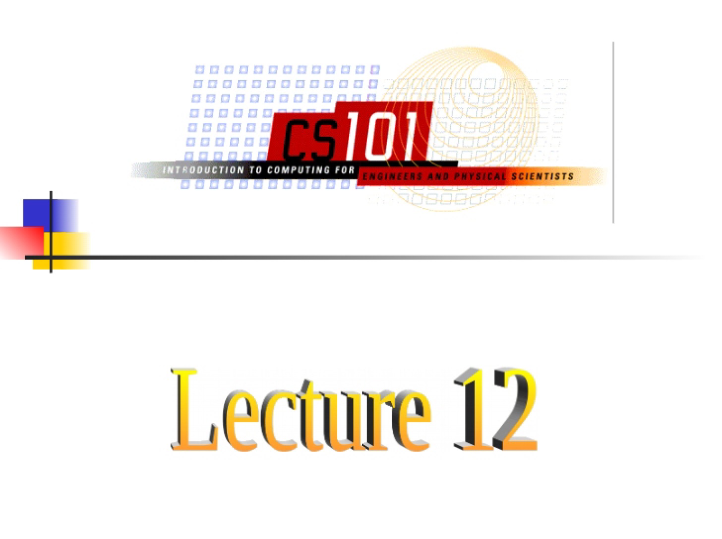 Twelfth Lecture