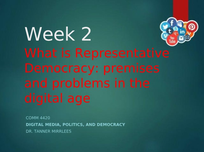Week 2 - Democracy and Social Media