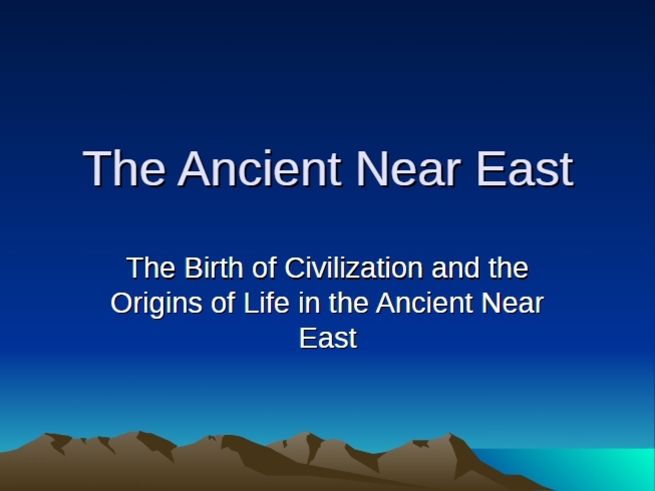 Western Asia and the Dawn of Civilization