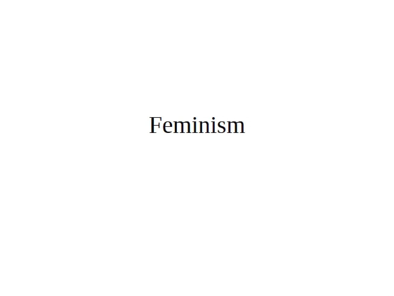 Politics of Feminism