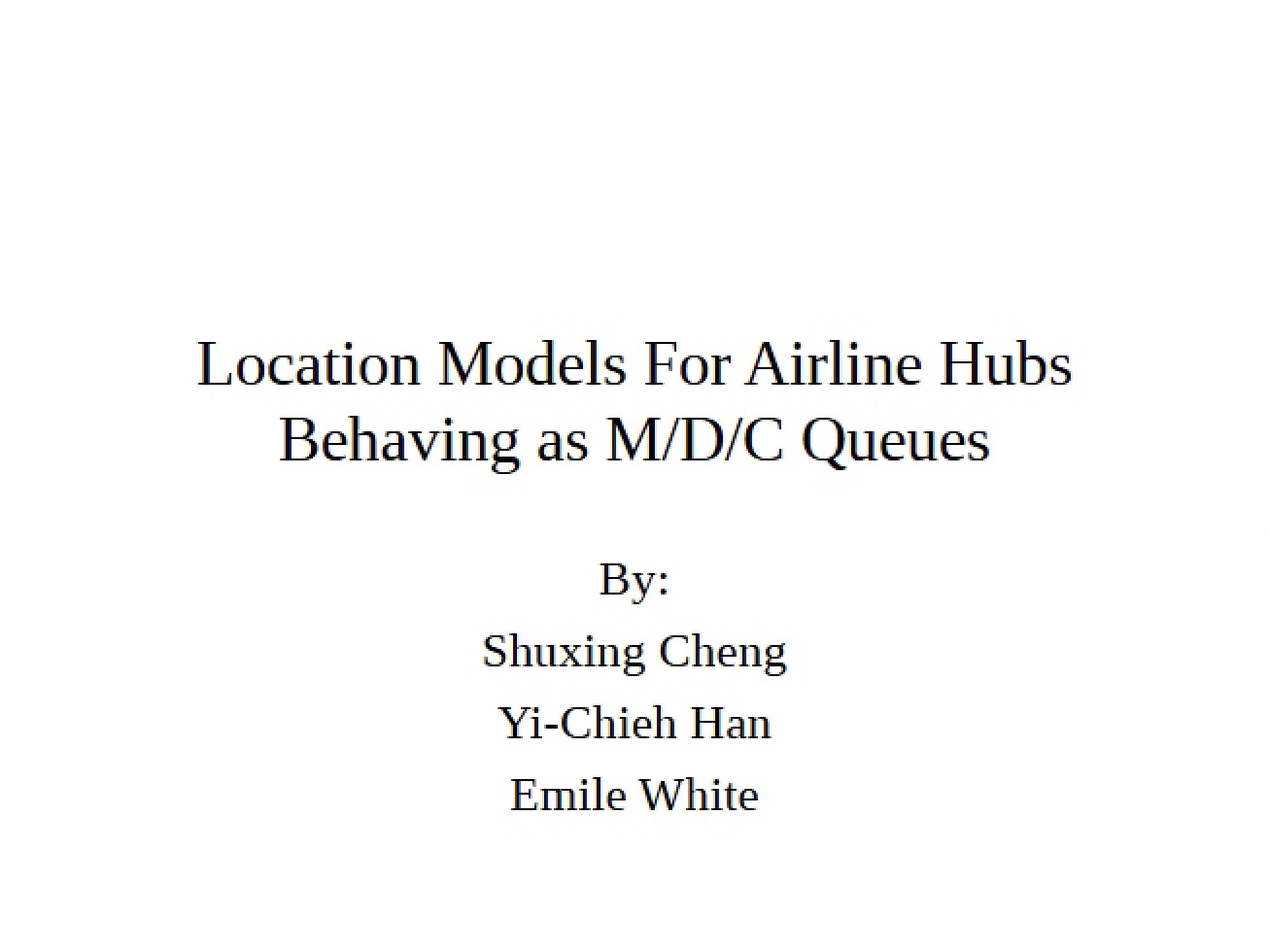 Analysis of Airline Hubs in Stochastic Systems
