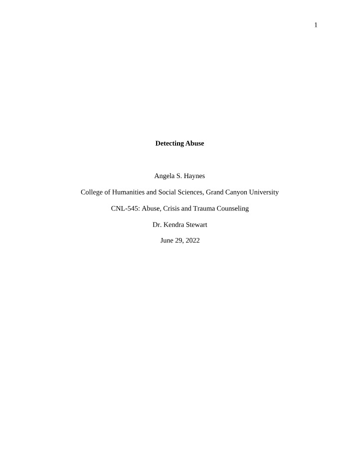Detecting Abuse - Intimate Partner Violence and Its Impact