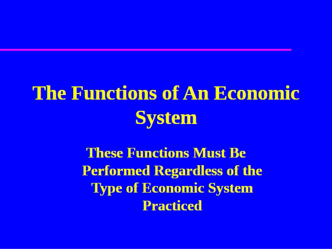 Economic Systems and Their Functions