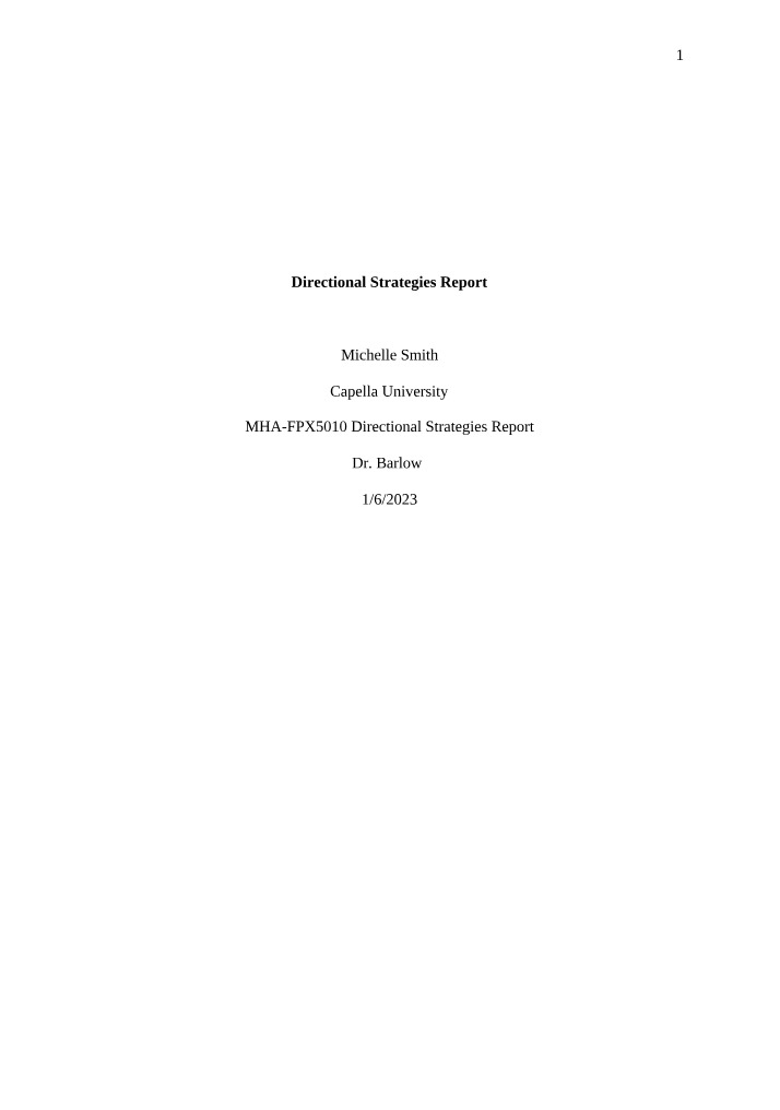 MHA-FPX5010 Assessment 3-1 by Michelle Smith