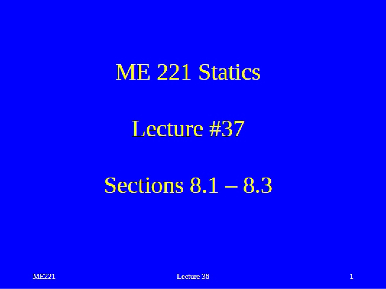 Lecture 37 (Old) Section 8.3