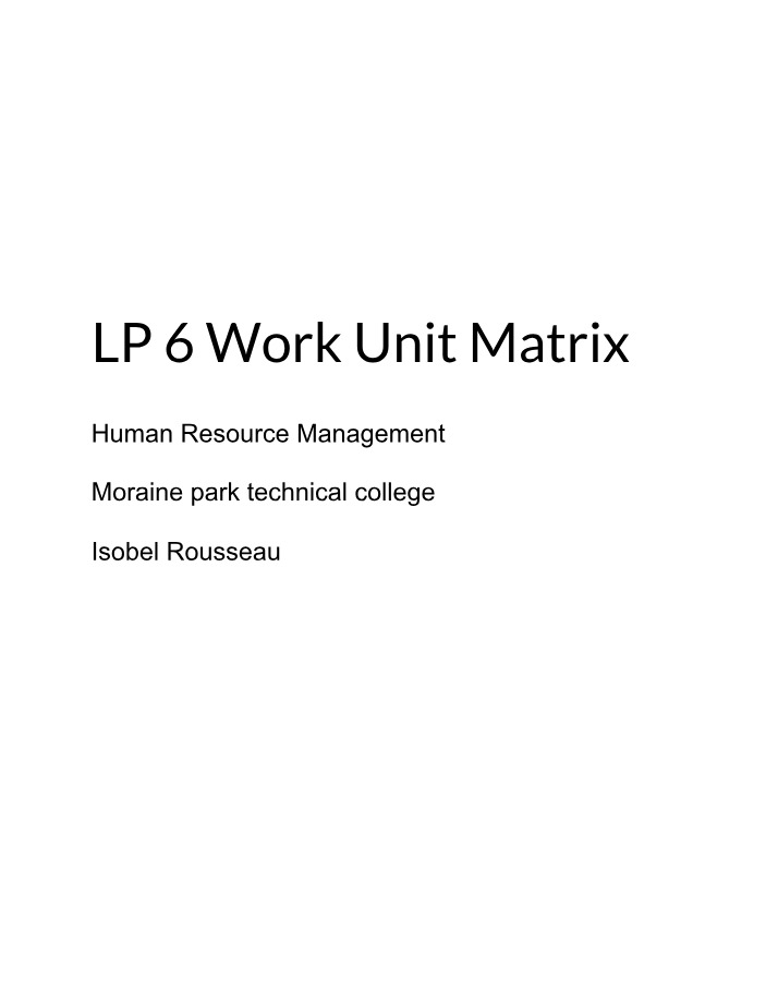 Work Unit Matrix - LP 6
