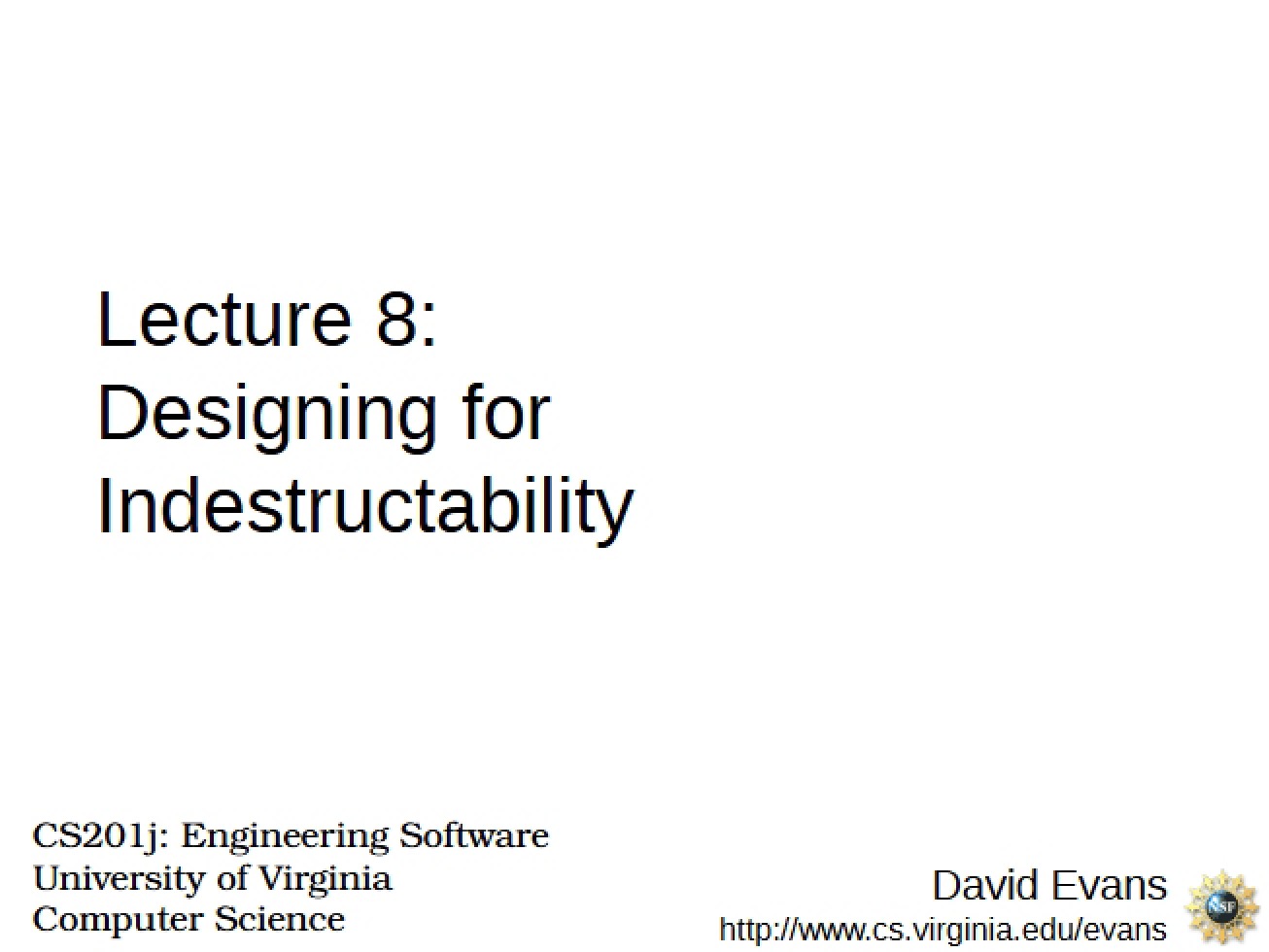 Indestructibility Design (Lecture 8)