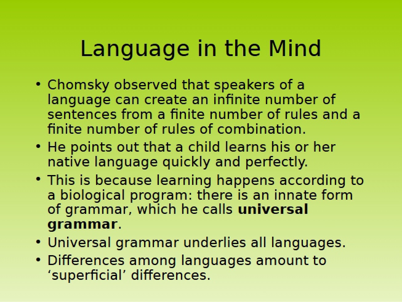 Language in the Mind
