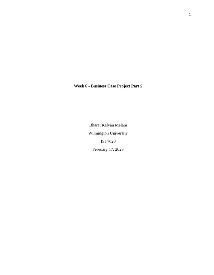 Business Case Project Part 5 - Week 6