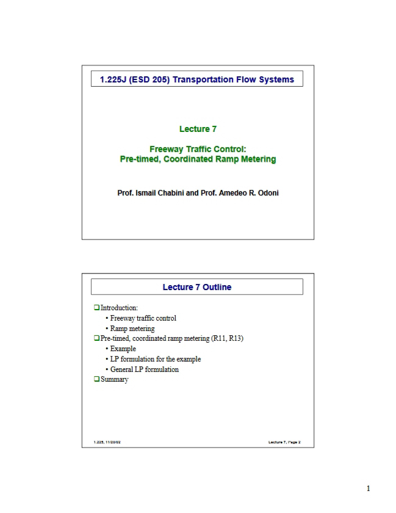Control of Freeway Traffic