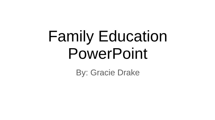 Presentation on Family