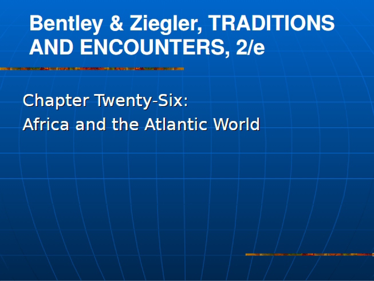 Atlantic World and Africa