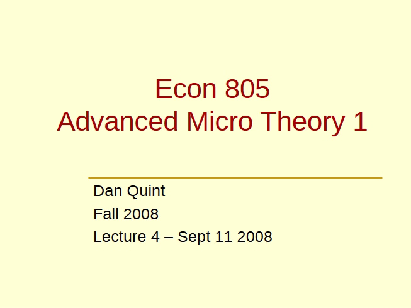 Fourth Lecture