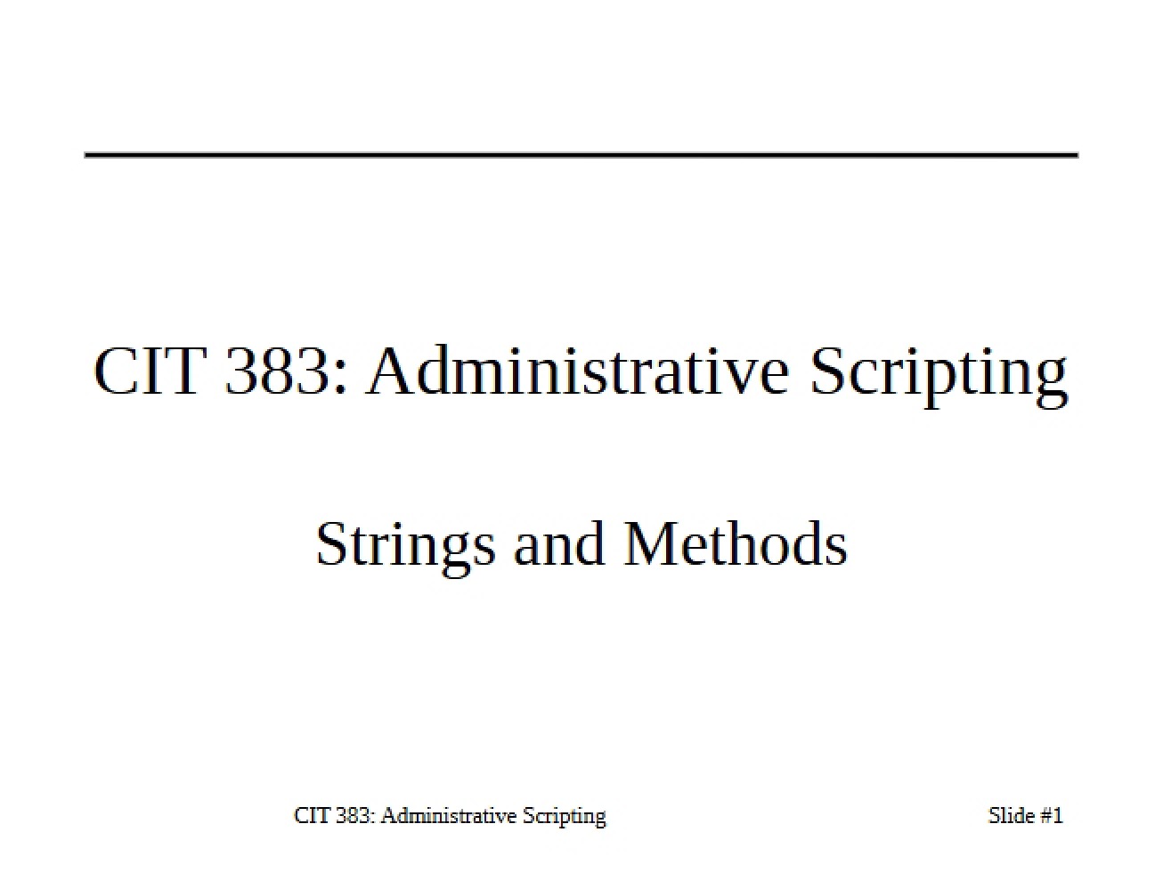 Methods and String Manipulation