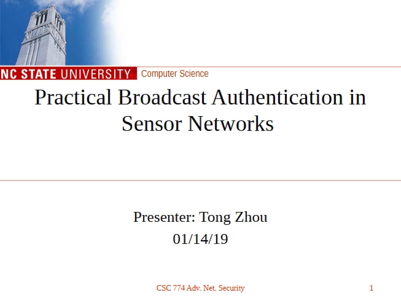Sensor Networks Practical Broadcast Authentication