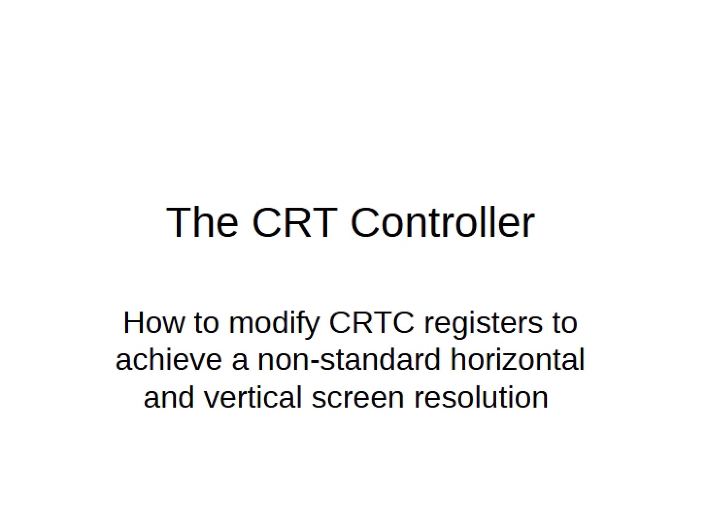 Controller of CRT