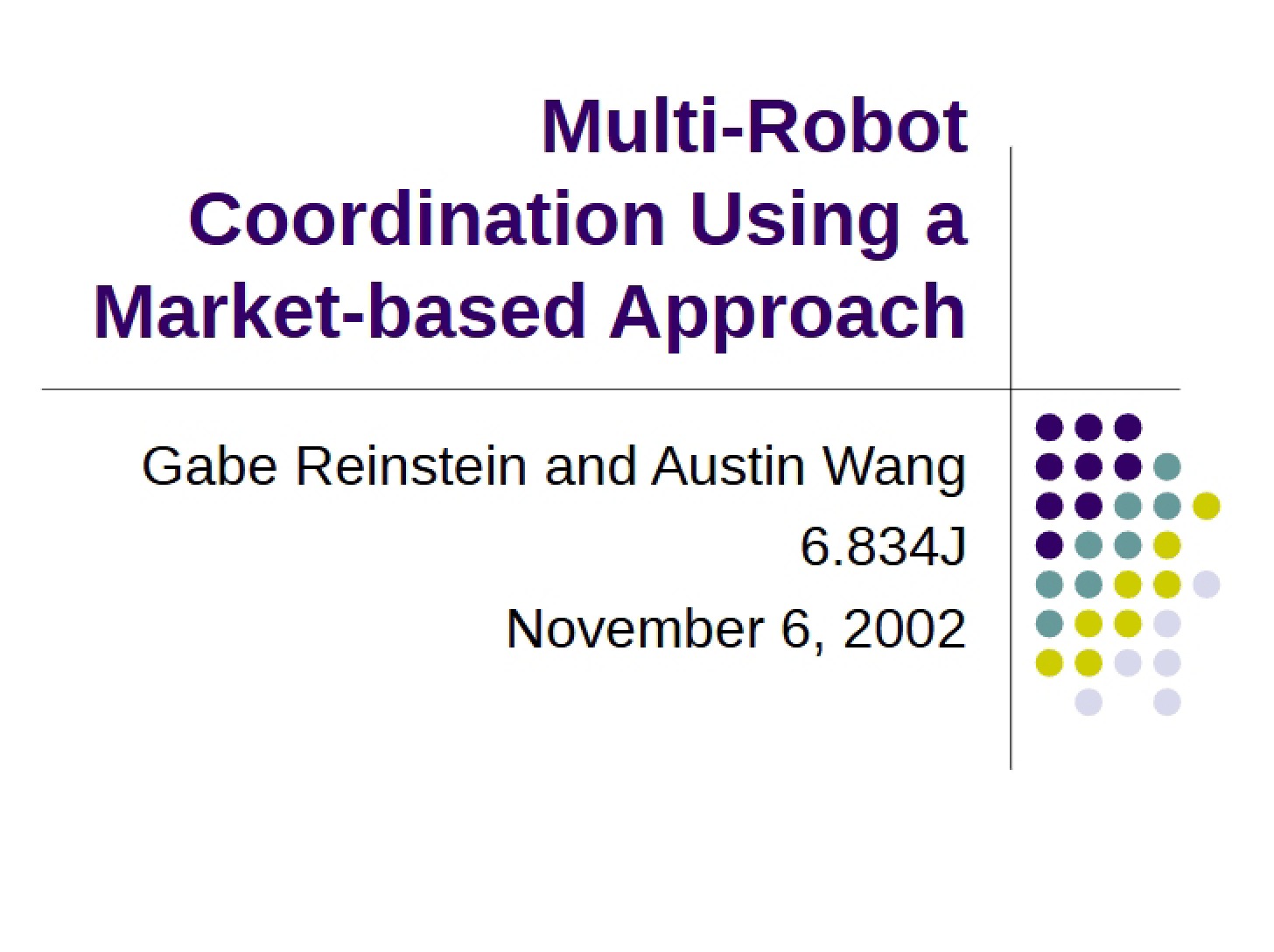 Market-Based Approach to Multi-Robot Coordination