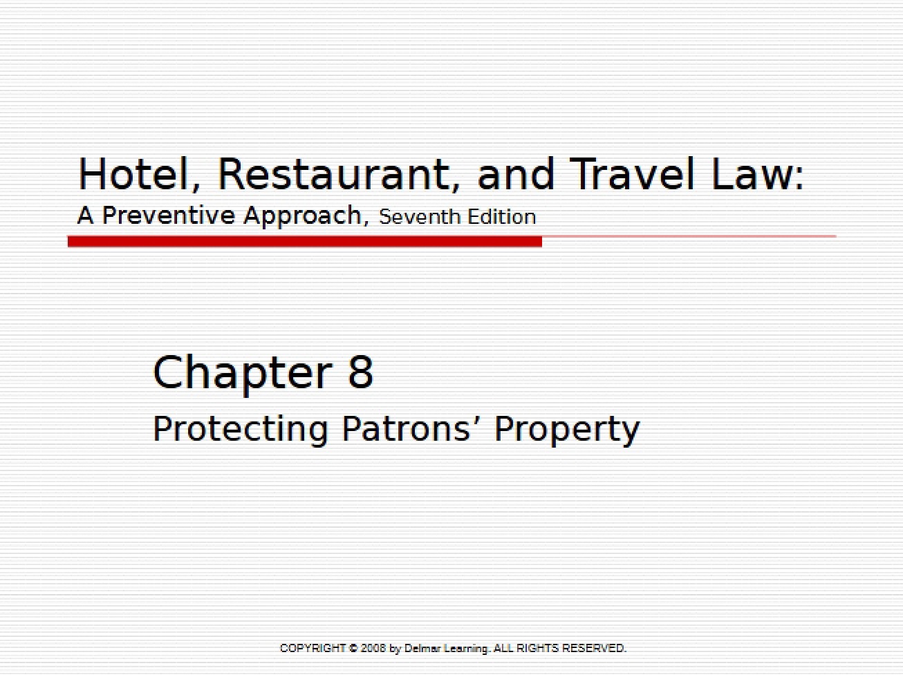 Hospitality Law Chapter Eight