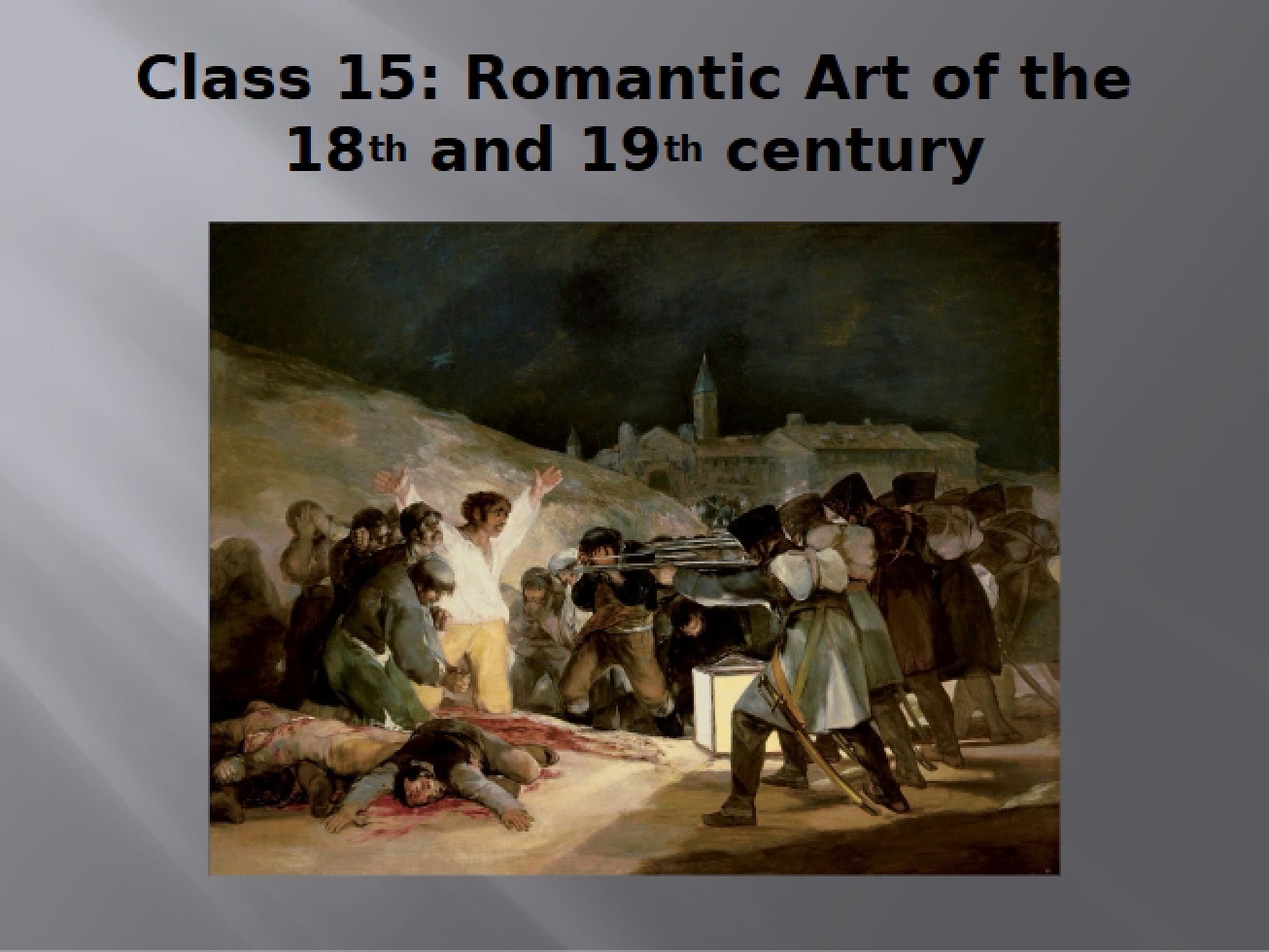 Fifteenth Class An Online Lecture on Romantic Art