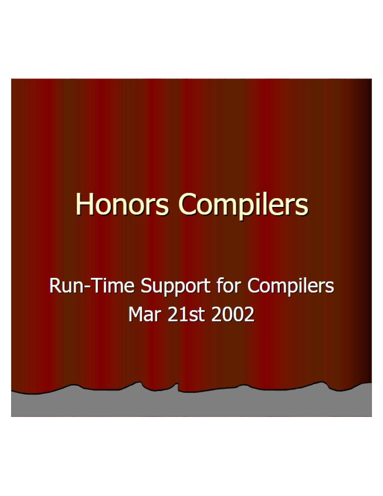 Compiler Run-Time Support