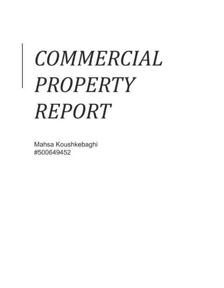 Commercial Real Estate Assignment (REM300 Fall 2018)