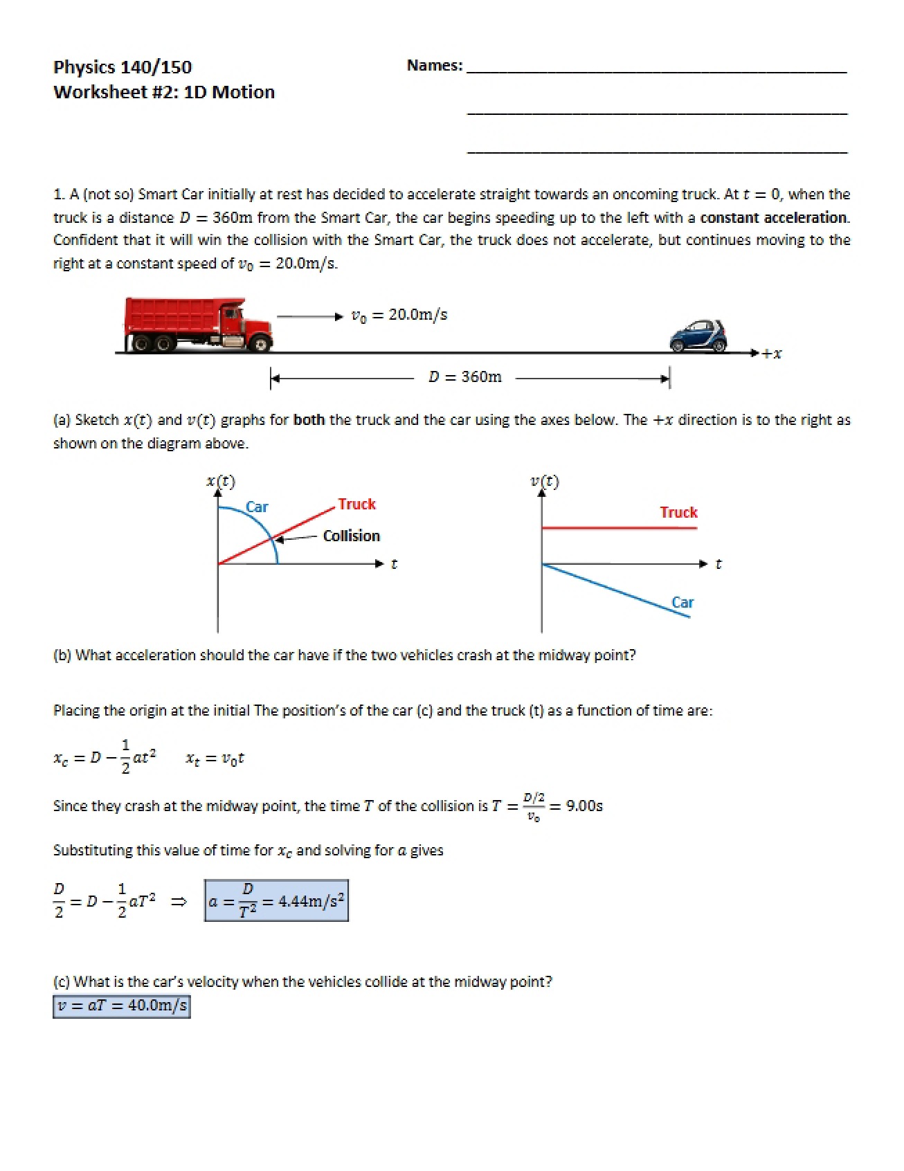 Solutions for the Second Worksheet on One-Dimensional Motion