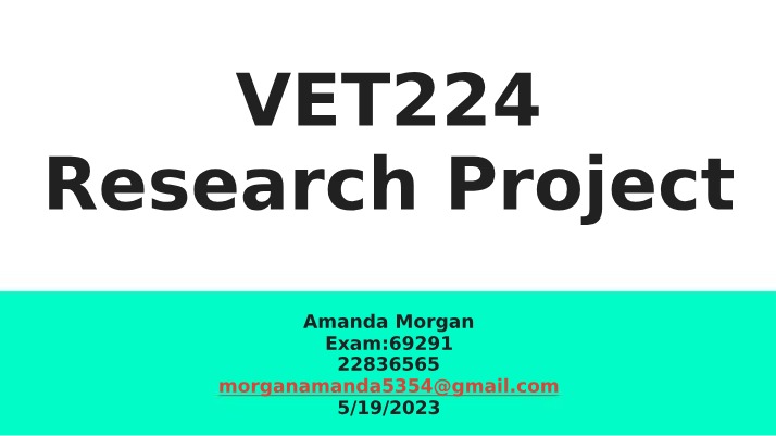 VET224 - Veterinary Medicine Research Project