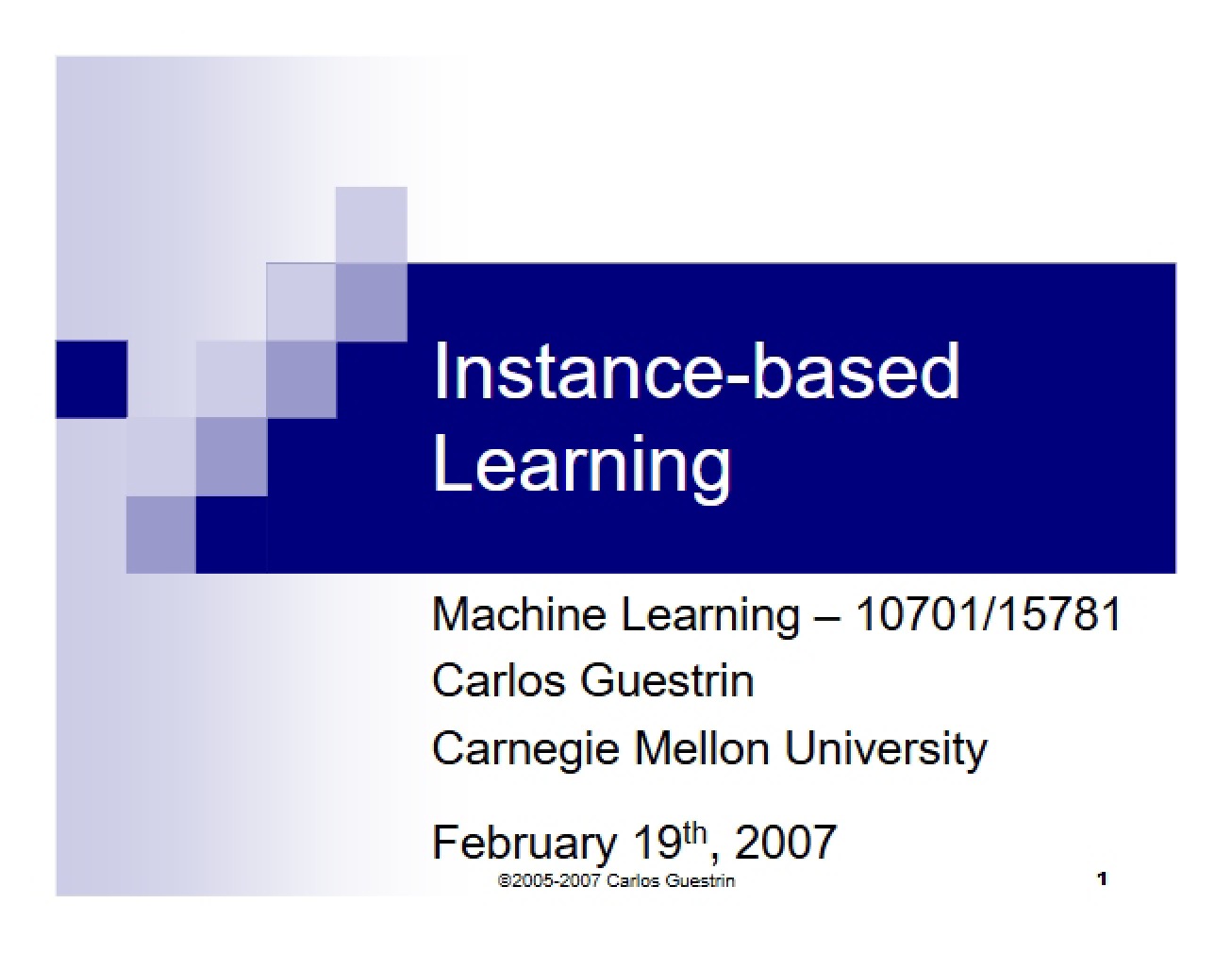 Instance Based Learning Part One