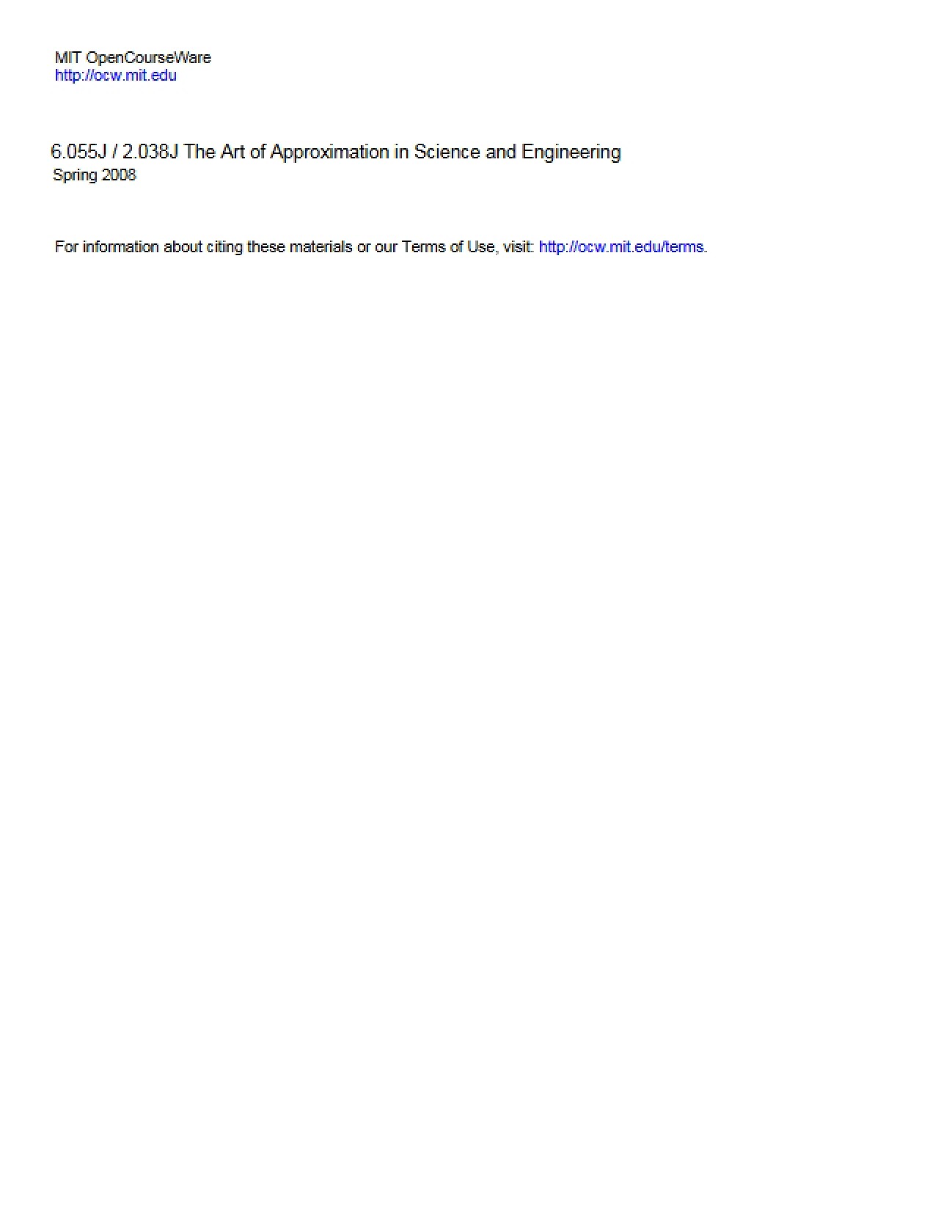 Approximation in Science and Engineering
