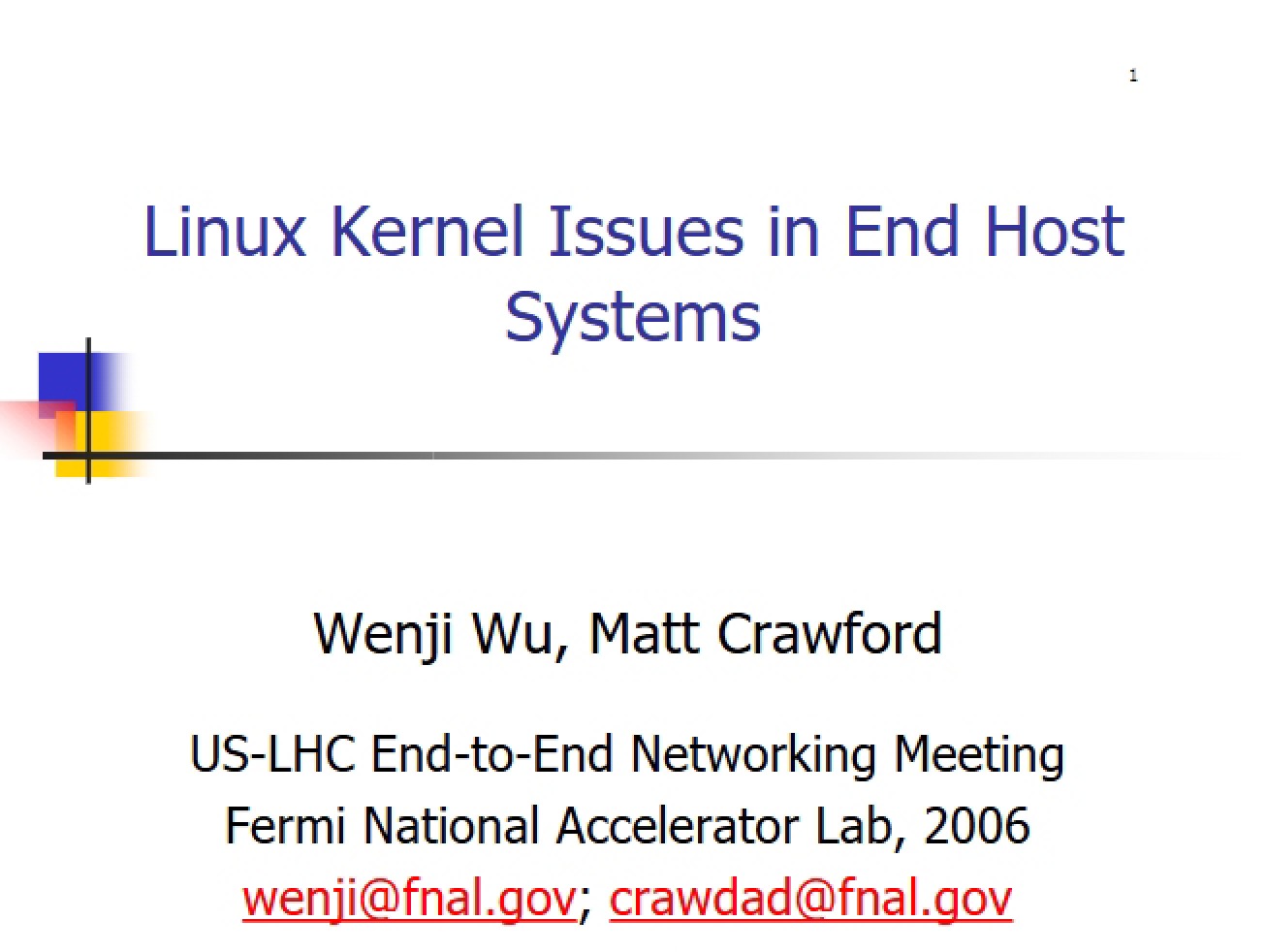 Issues in the Linux Kernel